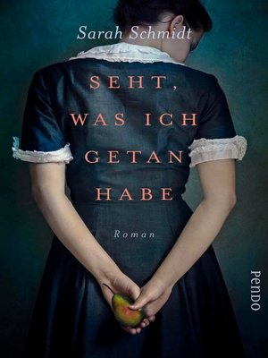cover image of Seht, was ich getan habe